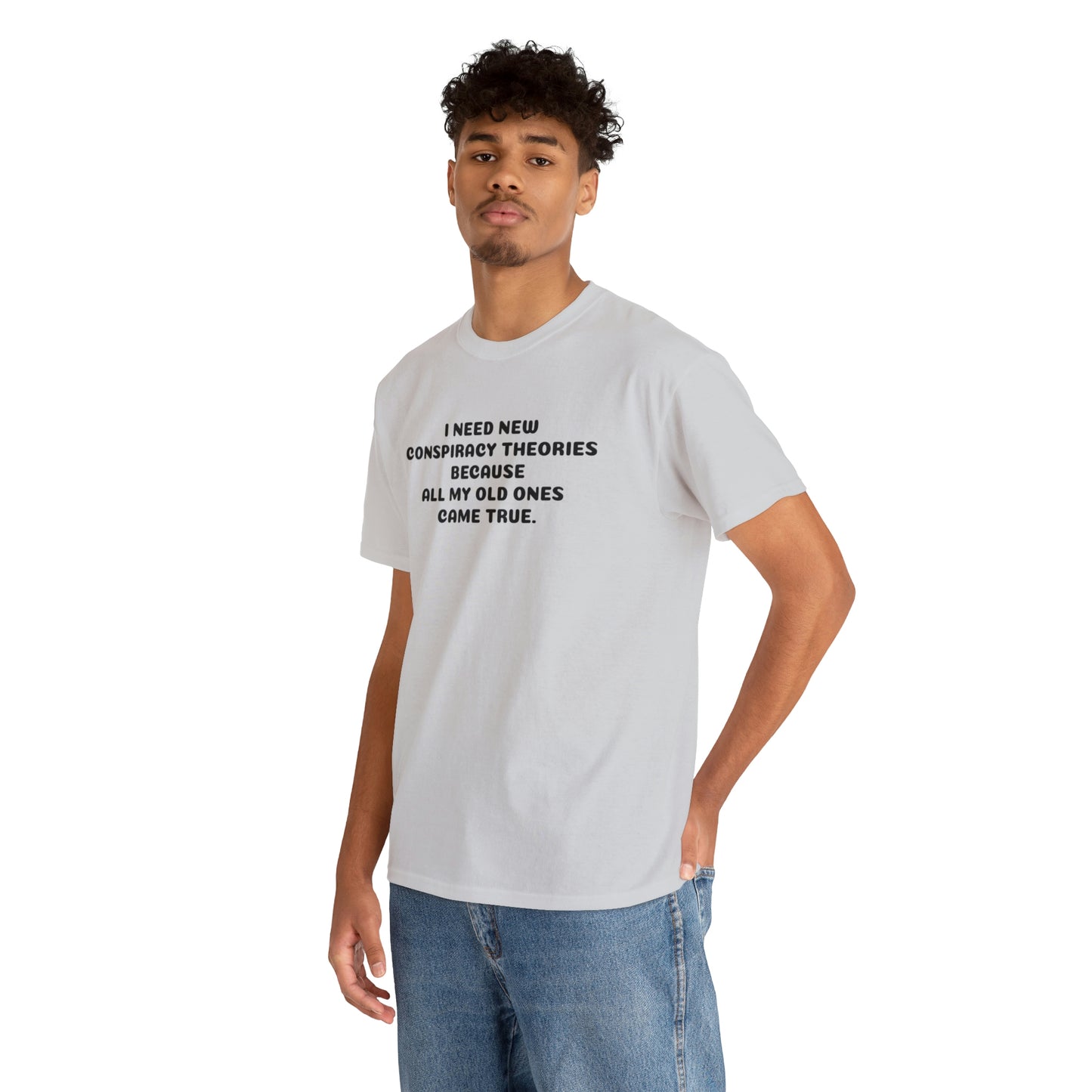 J'AI BESOIN DE NOUVELLES THÉORIES DE CONSPIRATION T-shirt en coton épais