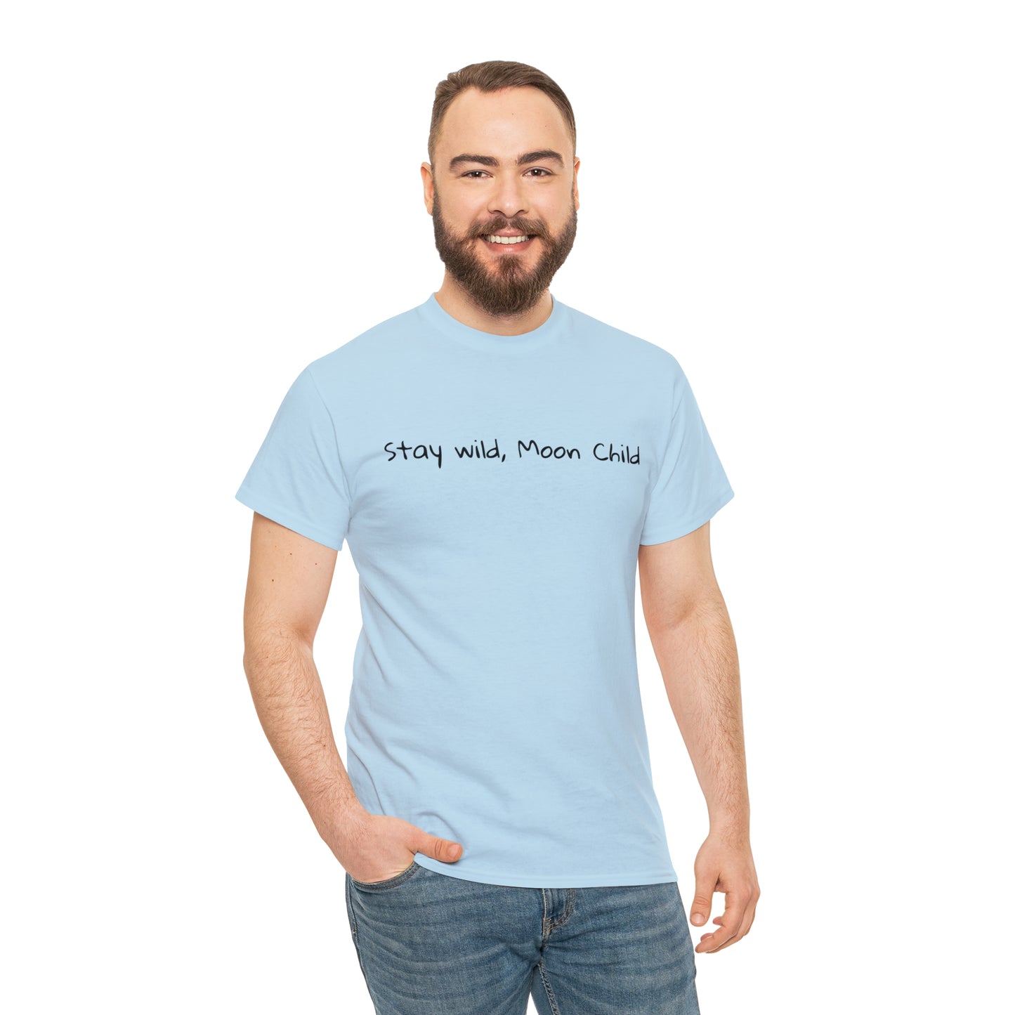 Stay Wild, Moon Child Cotton T-Shirt