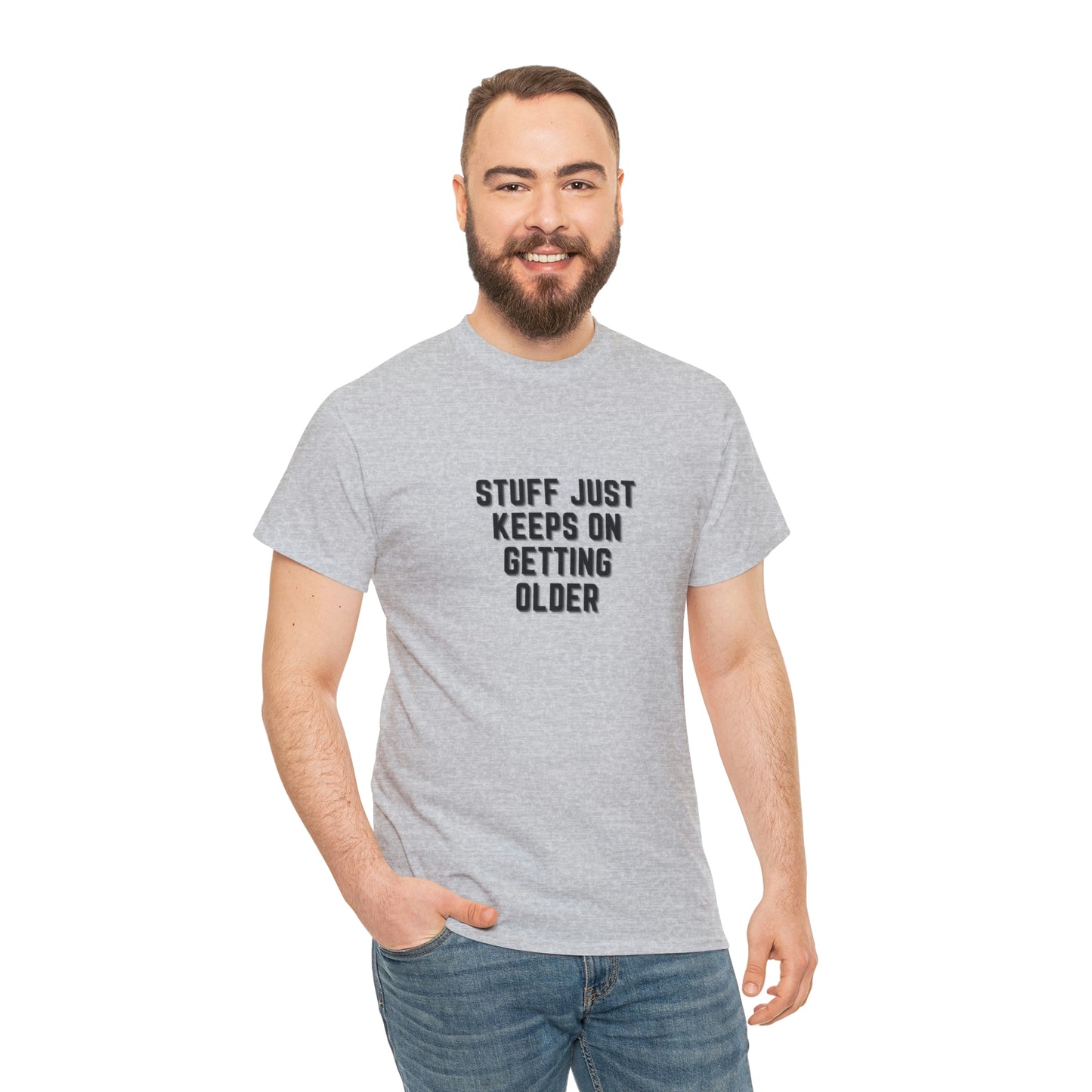 STUFF JUST KEEPS ON GETTING OLDER T-shirt en coton épais