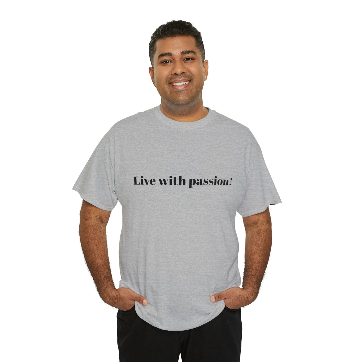 Live With Passion! Cotton T-Shirt