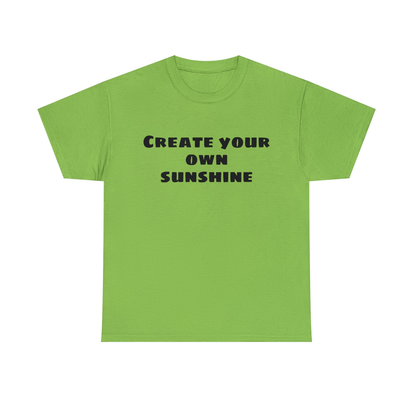 Create Your Own Sunshine Cotton T-Shirt