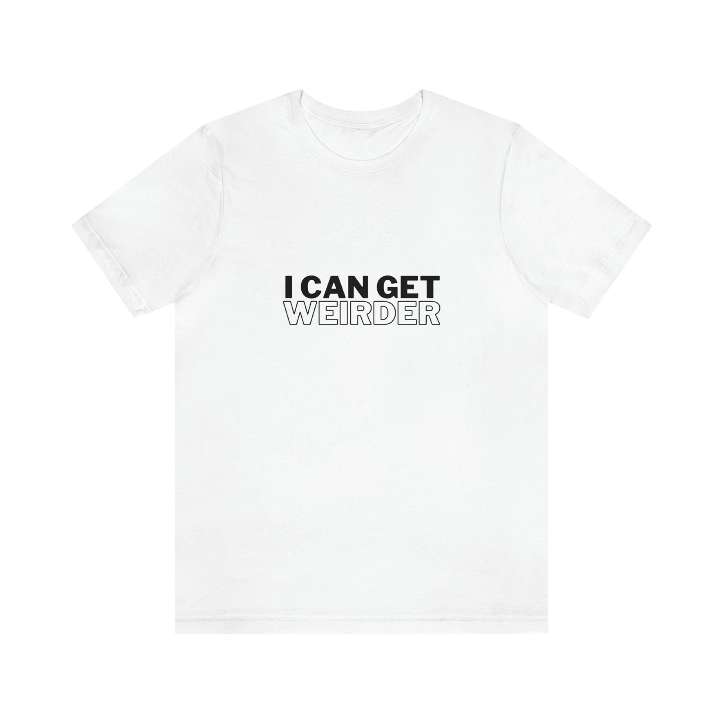 I Can Get Weider T-shirt à manches courtes en jersey unisexe pour homme et femme