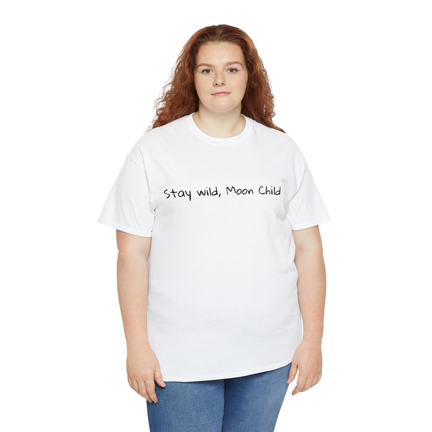 Stay Wild, Moon Child Cotton T-Shirt