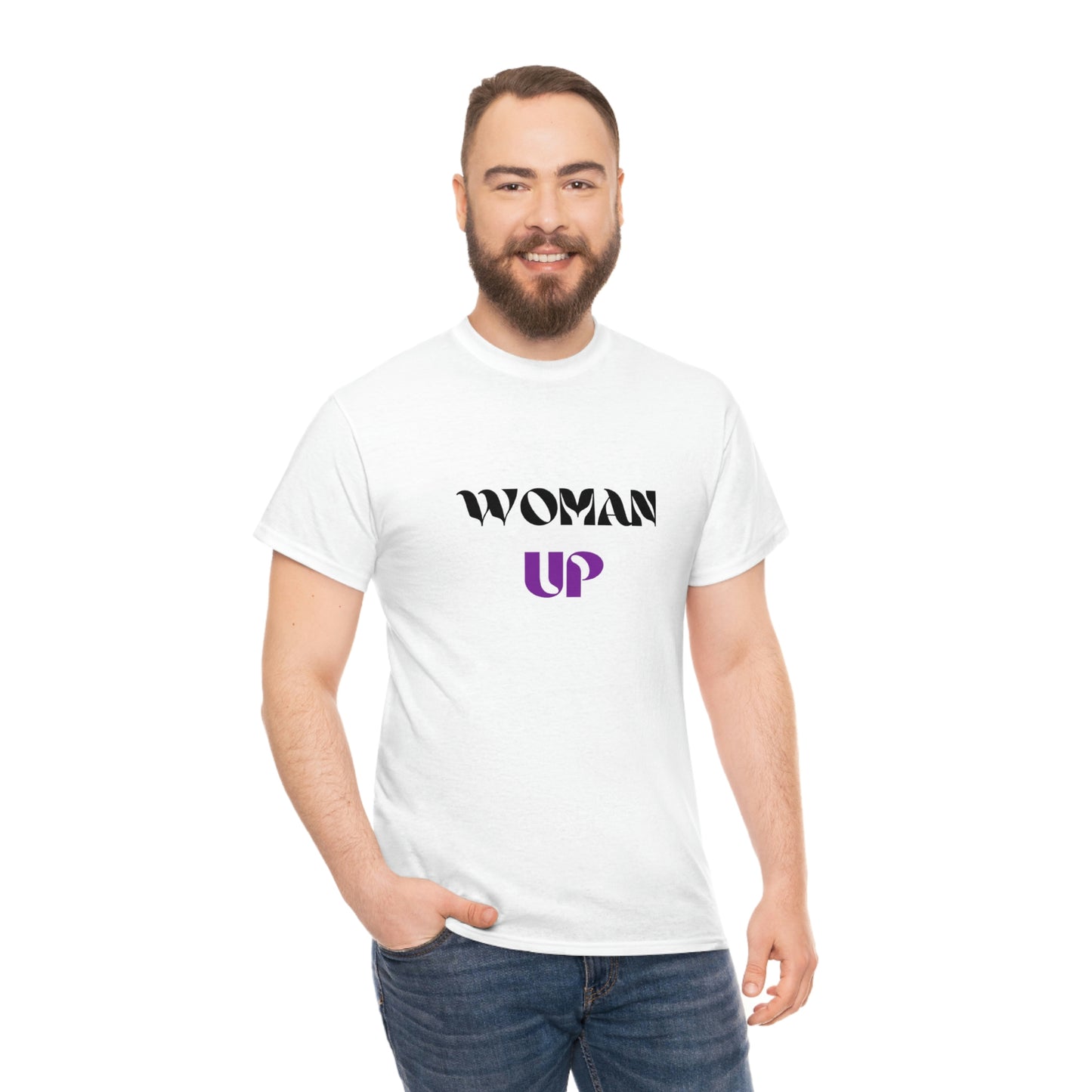 Woman Up! Heavy Cotton T-Shirt