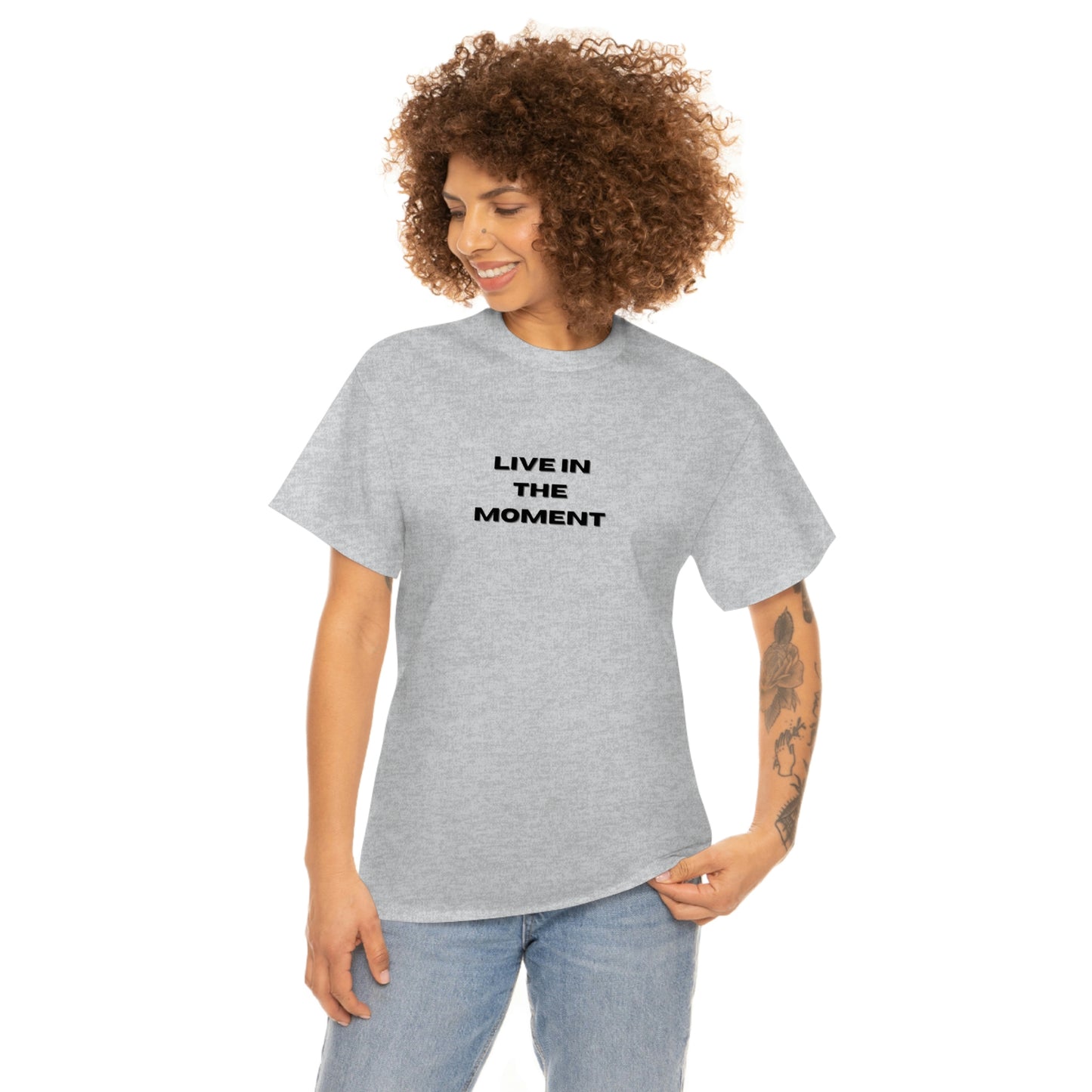 Live In The Moment T-Shirt