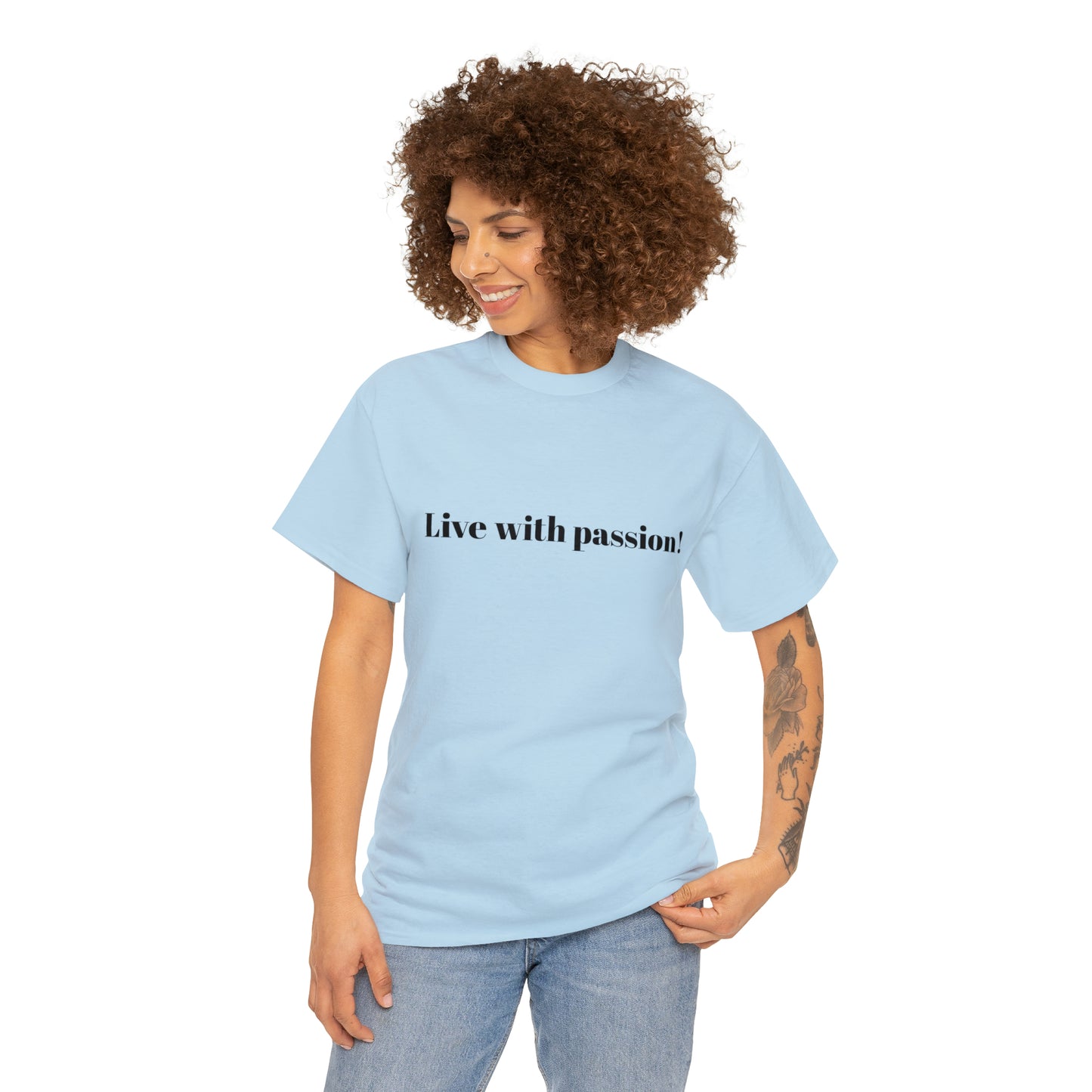 Live With Passion! Cotton T-Shirt