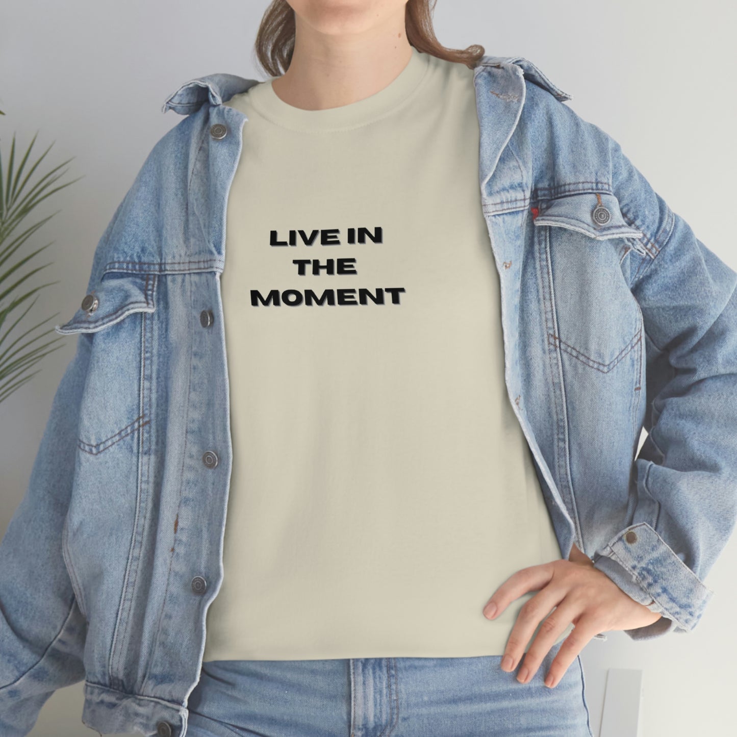 Live In The Moment T-shirt en coton épais Tailles unisexes Funny Women's Men's