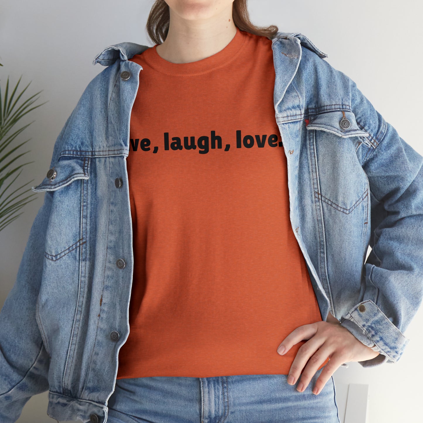 Live, Laugh, Love Cotton T-Shirt