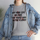 Set Your Life on Fire, Seek Those Who Fan the Flames! T-Shirt