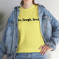 Live, Laugh, Love, Cotton T-Shirt