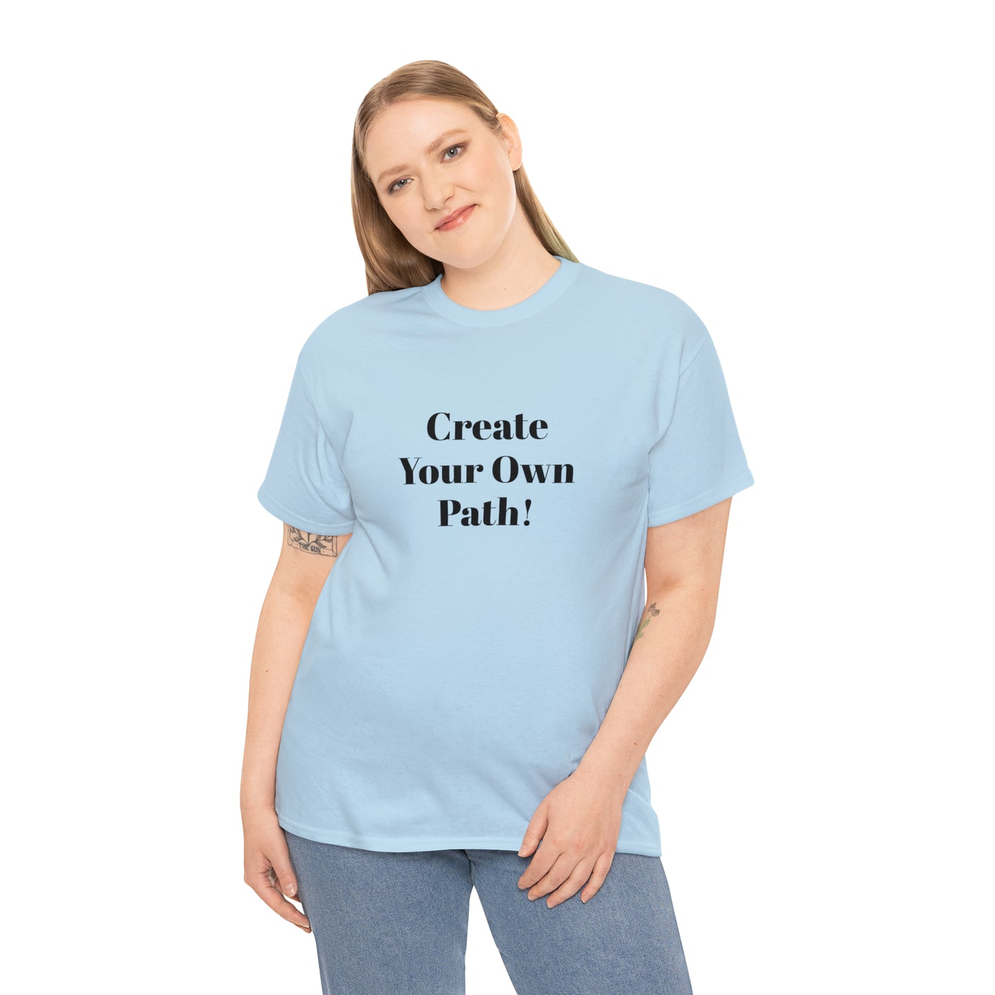 Create Your Own Path T-Shirt