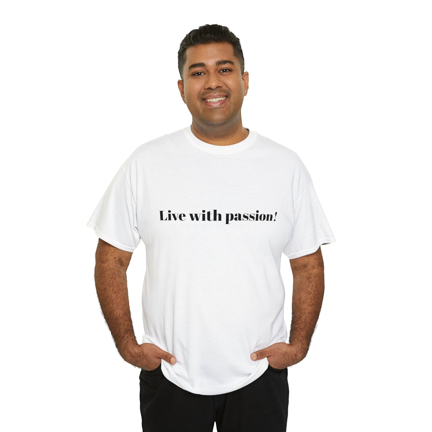 Live With Passion! Cotton T-Shirt